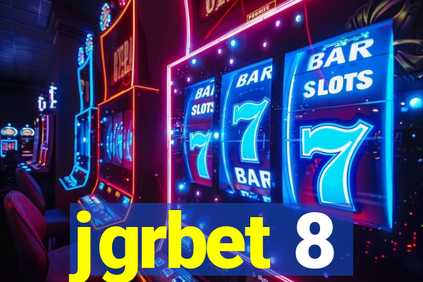 jgrbet 8